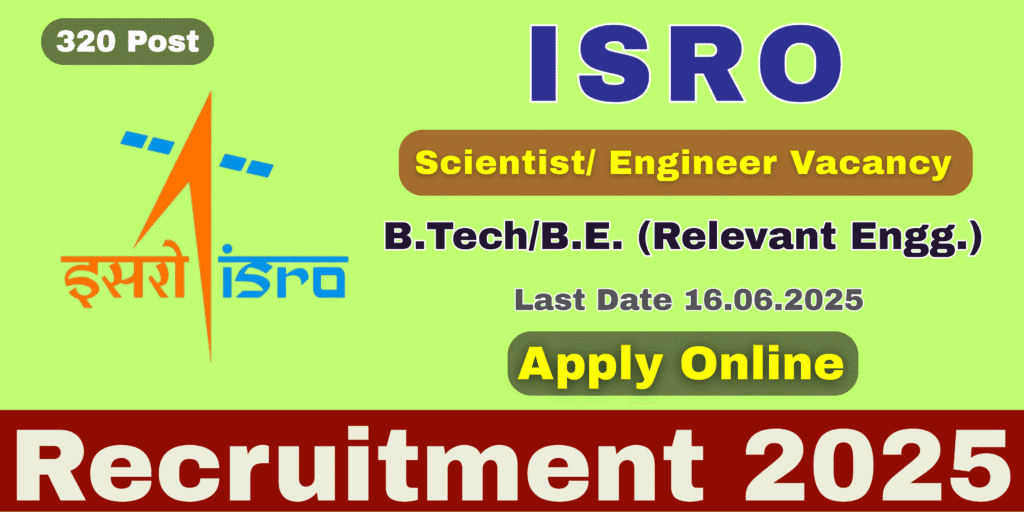 ISRO Recruitment 2025 Scientist Engineer
